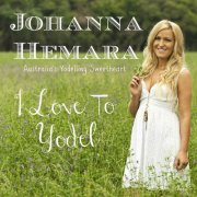 Johanna Hemara - I Love to Yodel (2016)