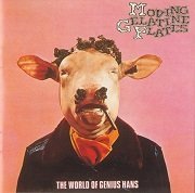 Moving Gelatine Plates - The World of Genius Hans (Reissue) (1972/1994)