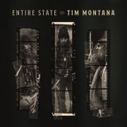 Tim Montana - Entire State of Tim Montana (2026) [Hi-Res]