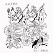 Irène et Clémentine - Je vis je meurs (2026) Hi-Res