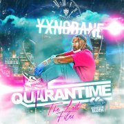 Yxng Bane - Quarantime: The Lost Files (2020) flac