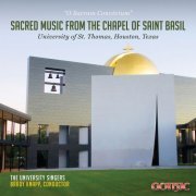 University Singers, Brady Knapp & Yuri McCoy - Sacred Music from the Chapel of Saint Basil (2017) [Hi-Res]