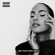 Snoh Aalegra - - Ugh, Those Feels Again (2019) [Hi-Res]