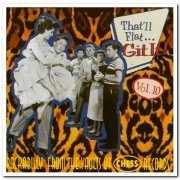 VA - That'll Flat ... Git It! Vol. 10: Rockabilly From The Vaults Of Chess Records (2000)