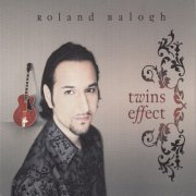 Roland Balogh - Twins Effect (2011)