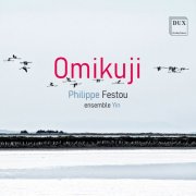 ensemble Yin - Omikuji pour voix parlées, violon, flûte (dont flûte basse), clarinette (dont clarinette basse), piano, percussions et sons fixés (2024) [Hi-Res]