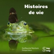 Guillaume Nocture & Philippe Détrie - Histoires de vie (2023)