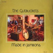 The Gutbuckets - Made in Jambona (2022)