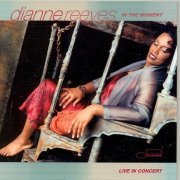 Dianne Reeves - In The Moment - Live in Concert (2000)