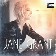 Jane Grant - Addiction (2023)