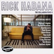 Rick Habana - The Collaborations II (2025)