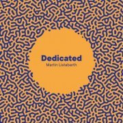 Martin Listabarth - Dedicated (2022)