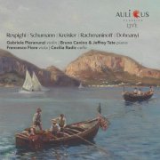 VA - Respighi - Schumann - Kreisler - Rachmaninoff - Dohnanyi (2021)