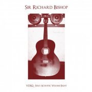 Sir Richard Bishop - VDSQ - Solo Acoustic Volume Eight (2014)