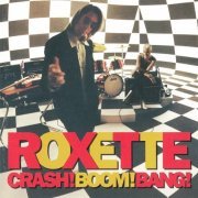 Roxette - Crash! Boom! Bang! (1994)