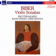 Ryo Terakado, Siebe Henstra, Kaori Uemura - Biber: Violin Sonatas (1995)