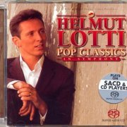 Helmut Lotti - Pop Classics In Symphony (2003) [SACD]