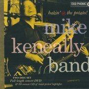 Mike Keneally - Bakin' @ The Potato! (2011)