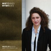 Alice Belugou - Histoires hybrides (2022) [Hi-Res]