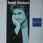 Daniel Guichard - Retour (1991)