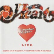 Heart - Dreamboat Annie Live (2008)