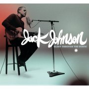 Jack Johnson - Sleep Through The Static (2008)