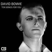 David Bowie - Ten songs for you (2022)