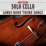 Trevor Exter - James Bond Theme Songs: Solo Cello (2017) FLAC