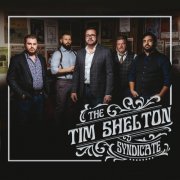 The Tim Shelton Syndicate - The Tim Shelton Syndicate (2022)