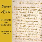 Ensemble dal Barocco & Dearbhla Nolan - Sweet Ayres (2026) Hi-Res