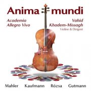 Academia Allegro Vivo & Vahid Khadem-Missagh - Anima mundi (2026) [Hi-Res]