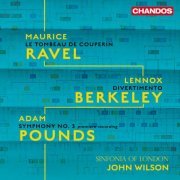 Sinfonia of London, John Wilson - Ravel, Berkeley, Pounds: Orchestral Works (2024) [Hi-Res]