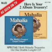 Mahalia Jackson - Mahalia Treasuries: The World's Greatest Gospel Singer (1992)