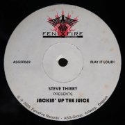 Steve Thirry - Jackin’ Up The Juice (2025)