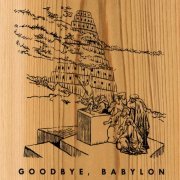 Various - Goodbye, Babylon (2003)