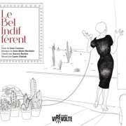 Ensemble Virêvolte, Aurore Bucher - Le Bel Indifférent (2023) [Hi-Res]