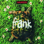 Squeeze - Frank - Expanded Reissue (1989/2007)