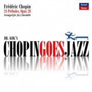 Frédéric Chopin - Chopin Goes Jazz (2019)