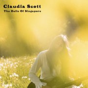 Claudia Scott - The Belle Of Singapore (2024) [Hi-Res]