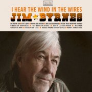 Jim Byrnes - I Hear The Wind In The Wires (2012)