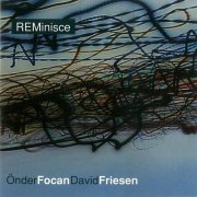 Onder Focan - Reminisce (2003)