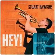 Stuart Hawkins - And What If I Don’t / Hey! (2017/2015)