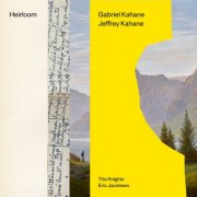 Gabriel Kahane, Jeffrey Kahane, The Knights & Eric Jacobsen - Gabriel Kahane: Heirloom (2025) [Hi-Res]