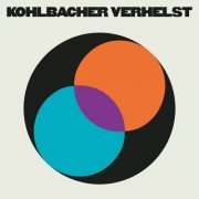 KOHLBACHER VERHELST - Kohlbacher Verhelst (2023) [Hi-Res]