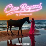 Glitzerqueen67 - Ciao Ragazzi (2026)