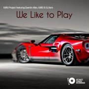 KARU Project feat Quentin Allen & KARU & iLLform - We Like to Play (2023)