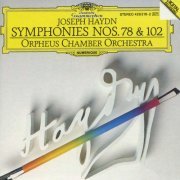 Orpheus Chamber Orchestra - Haydn: Symphonies Nos. 78 & 102 (1990)