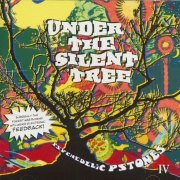 Various Artist - Under The Silent Tree - Psychedelic Pstones IV (2004)