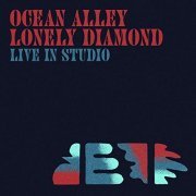 Ocean Alley - Lonely Diamond (Live in Studio) (2020) Hi Res