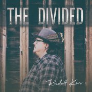 Rudolf Korv - The Divided (2021) [Hi-Res]